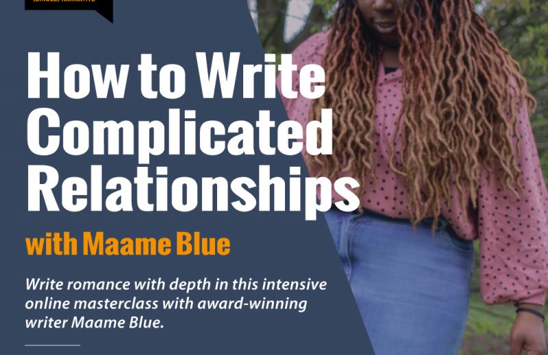 An image of the author Maame Blue surrounded by text on a blue background. The text is describing a romance fiction online masterclass with Maame Blue happening Sat 12th and Sun 13th March 2022, 3pm - 5pm.